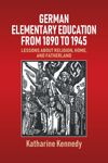 German Elementary Education from 1890 to 1945