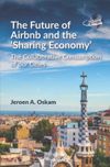 book: The Future of Airbnb and the ‘Sharing Economy’