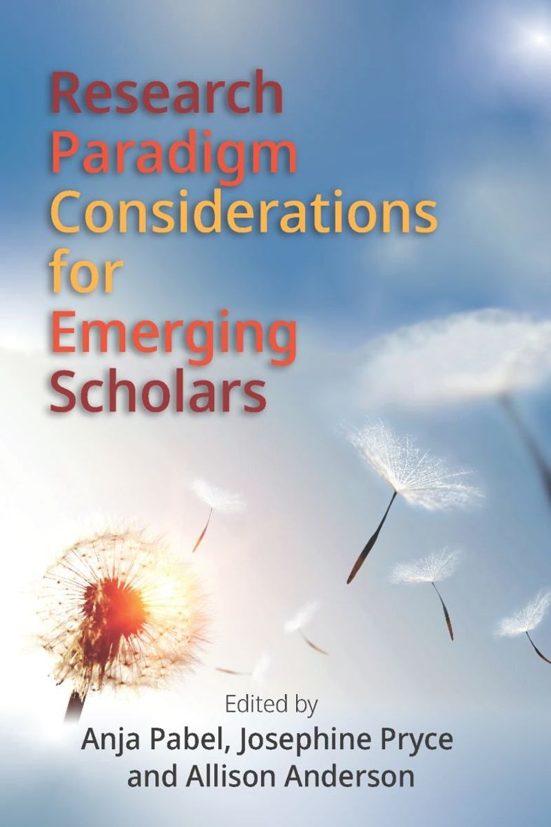 book: Research Paradigm Considerations for Emerging Scholars