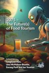 book: 2075 – The Future(s) of Food Tourism