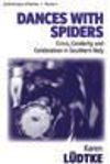 book: Dances with Spiders