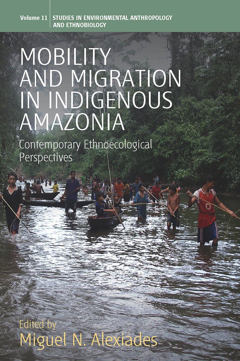 book: Mobility and Migration in Indigenous Amazonia