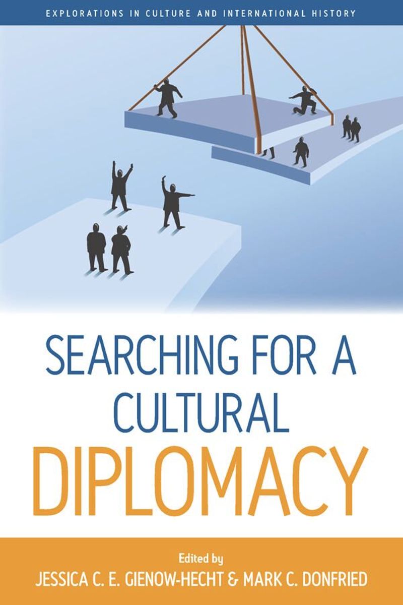 book: Searching for a Cultural Diplomacy