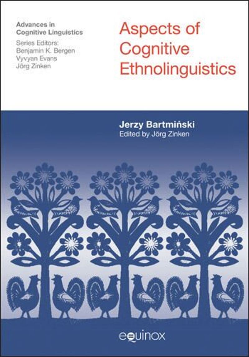 book: Aspects of Cognitive Ethnolinguistics