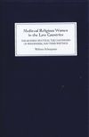 Medieval Religious Women in the Low Countries