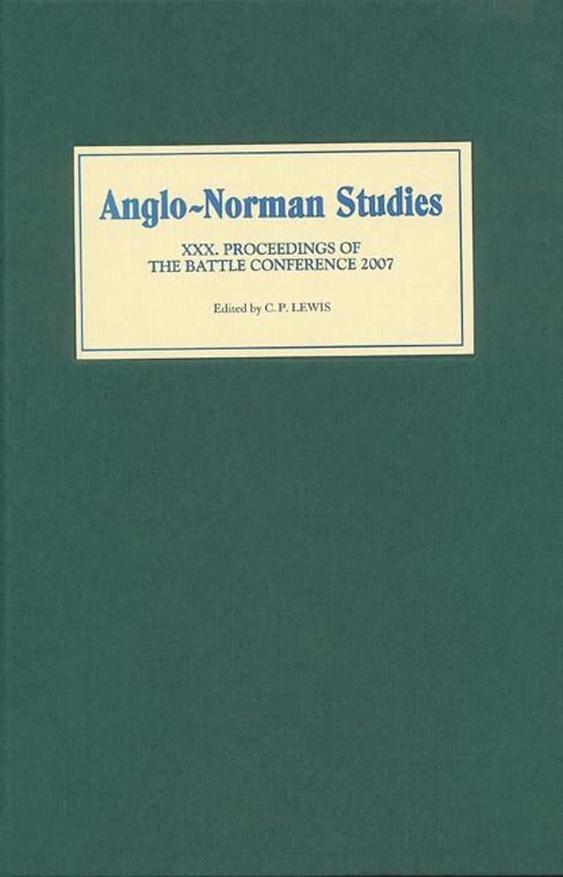 book: Anglo-Norman Studies XXX