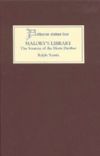 Malory's Library: The Sources of the <I>Morte Darthur</I>