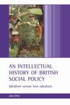 An intellectual history of British social policy