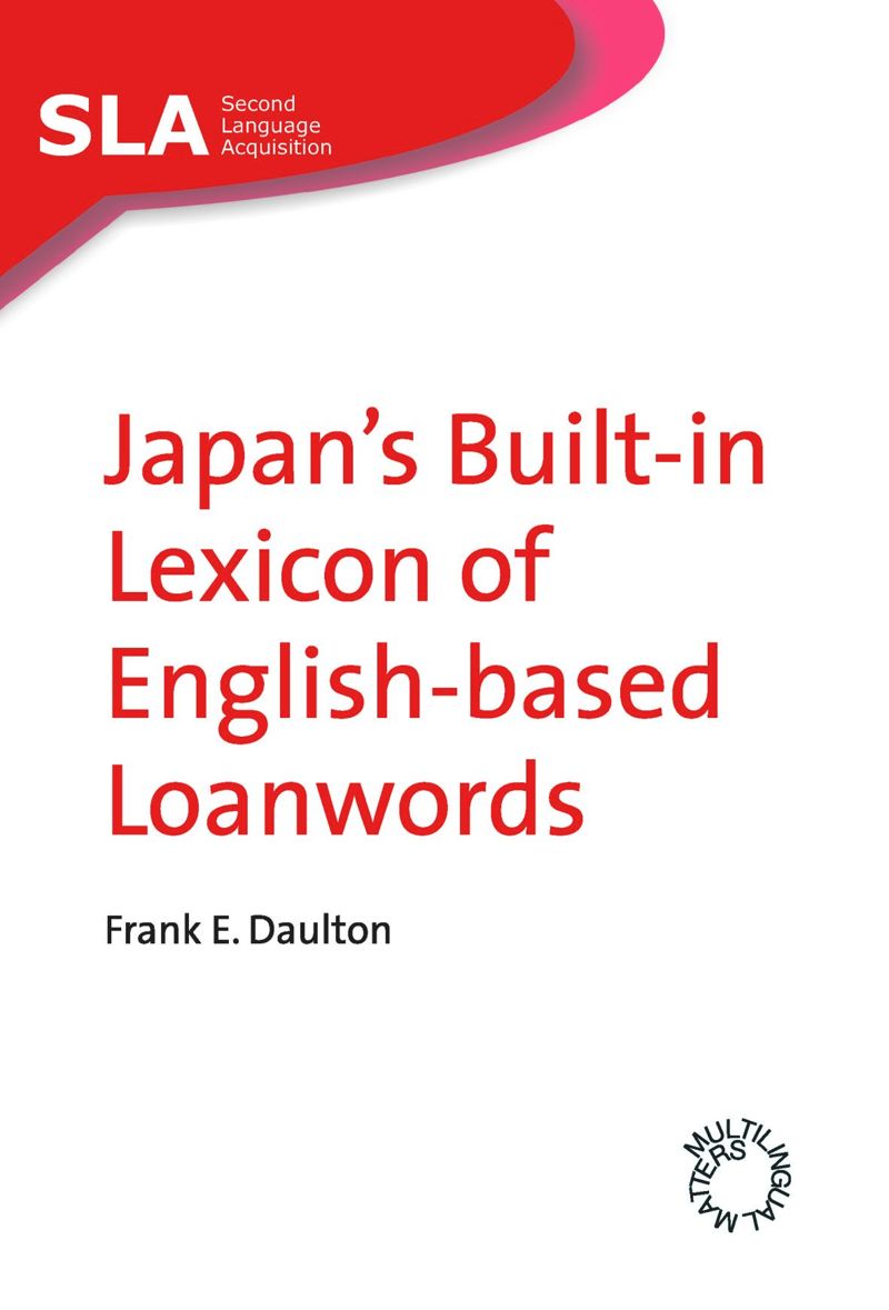 book: Japan's Built-in Lexicon of English-based Loanwords