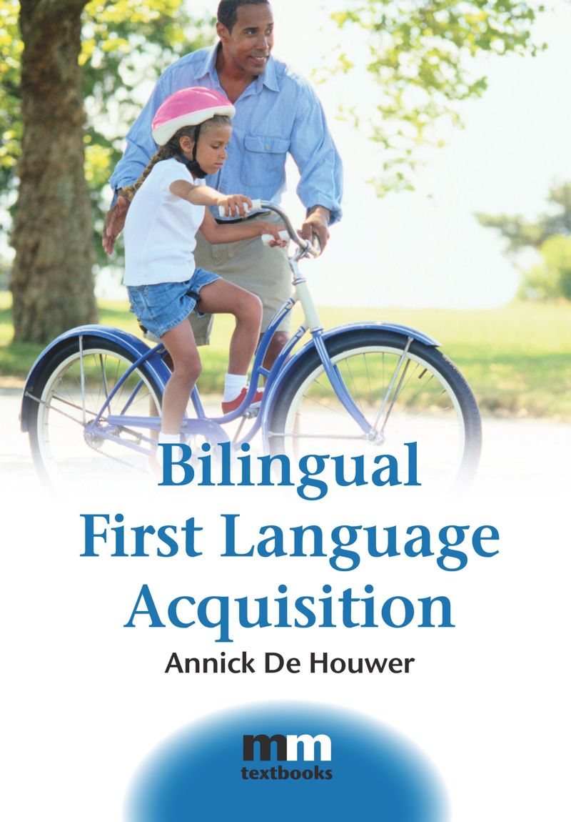 book: Bilingual First Language Acquisition