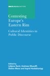 book: Contesting Europe's Eastern Rim