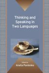 book: Thinking and Speaking in Two Languages