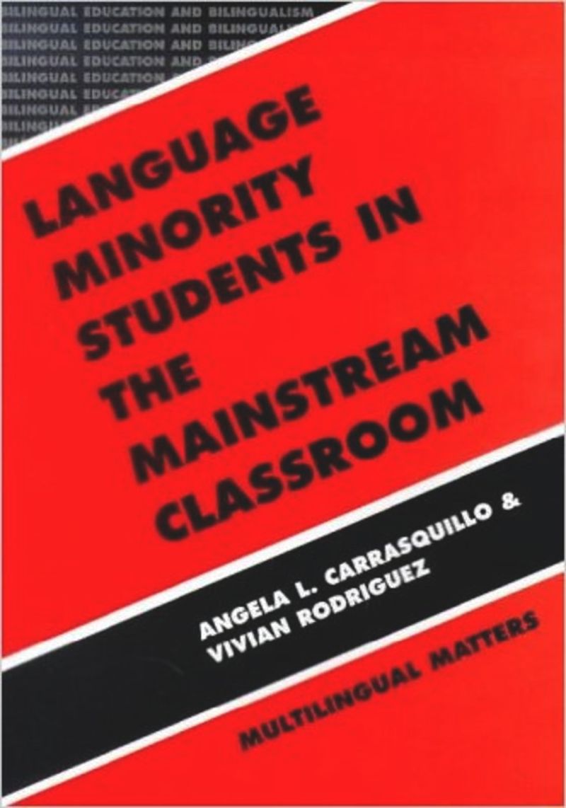 book: Language Minority Students in the Mainstream Classroom