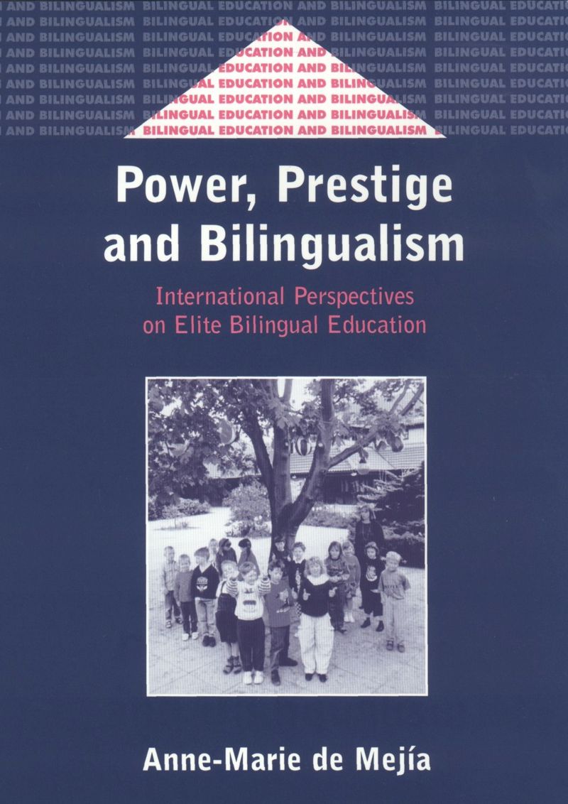 book: Power, Prestige and Bilingualism