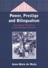 book: Power, Prestige and Bilingualism