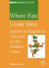 Where East Looks West