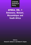 Language Planning and Policy in Africa, Vol 1