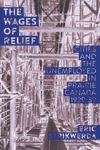 book: The Wages of Relief