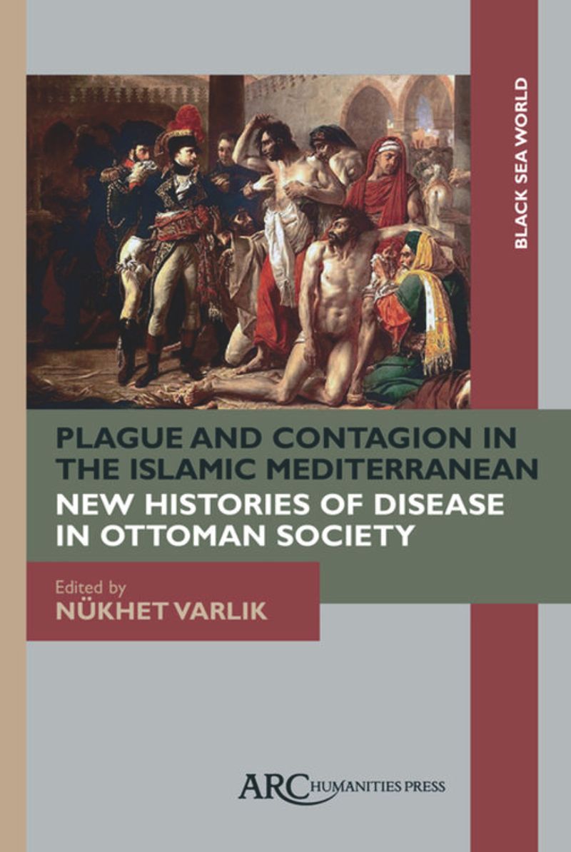 book: Plague and Contagion in the Islamic Mediterranean
