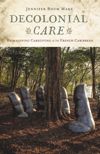 book: Decolonial Care