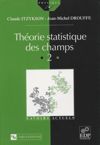 book: Théorie statistique des champs (Vol. II)