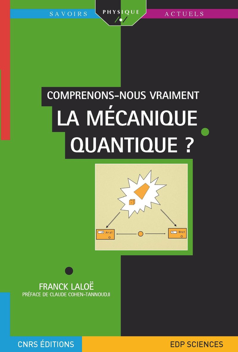 book: Comprenons-nous vraiment la mécanique quantique ?
