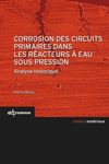 book: Corrosion des circuits primaires dans les réacteurs à eau sous pression