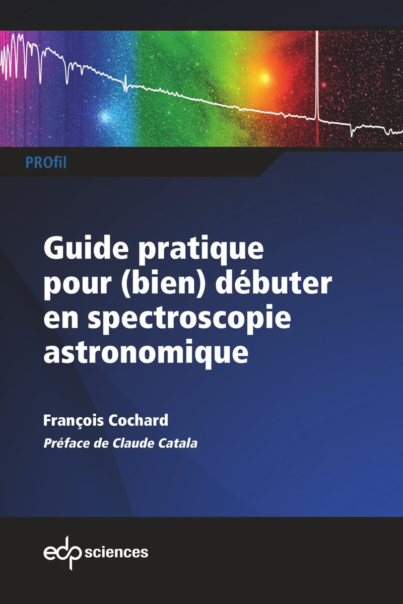 book: Guide pratique pour (bien) débuter en spectroscopie astronomique