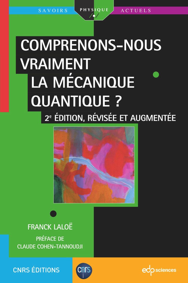 book: Comprenons-nous vraiment la mécanique quantique ?
