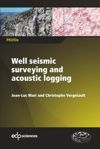 book: Well seismic surveying and acoustic logging