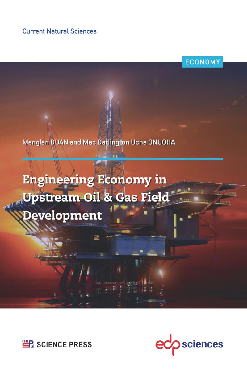 book: Engineering Economy in Upstream Oil & Gas Field Development