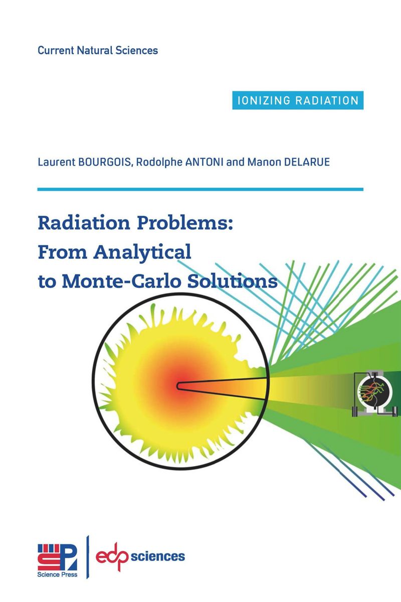 book: Radiation Problems : From Analytical to Monte-Carlo Solutions
