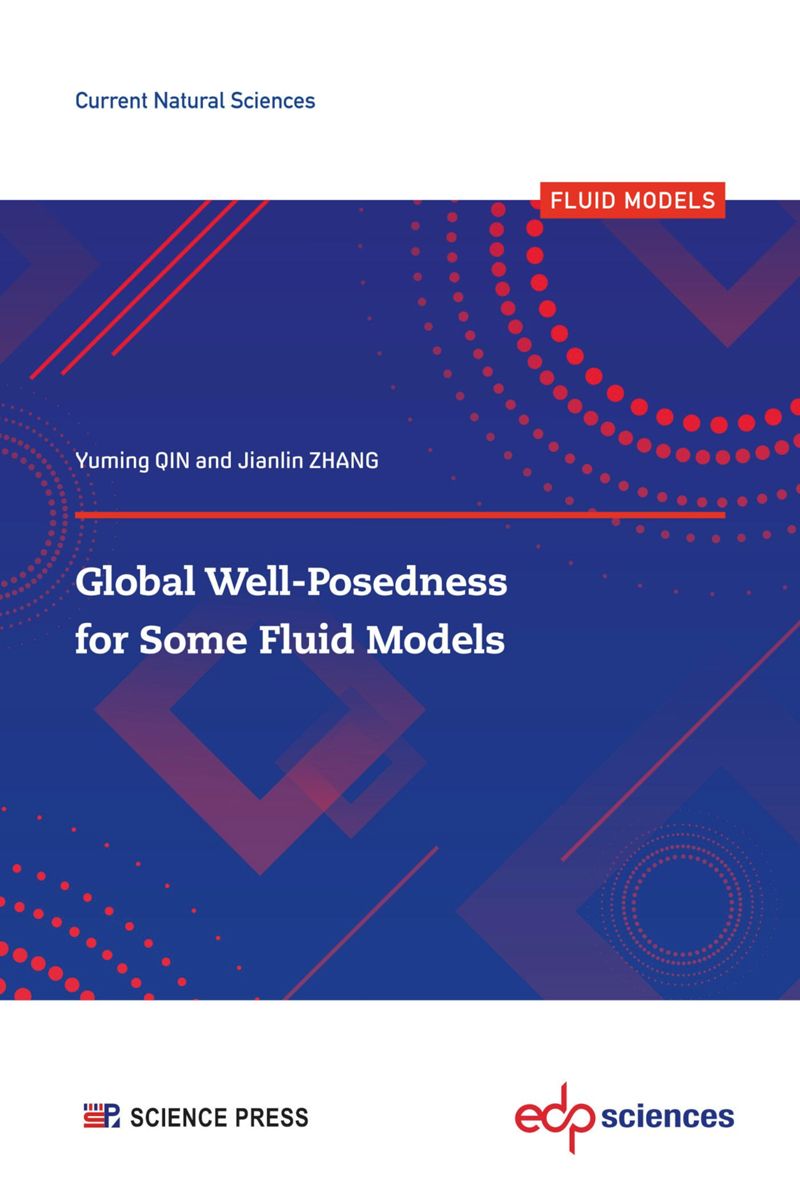 book: Global Well-Posedness for Some Fluid Models