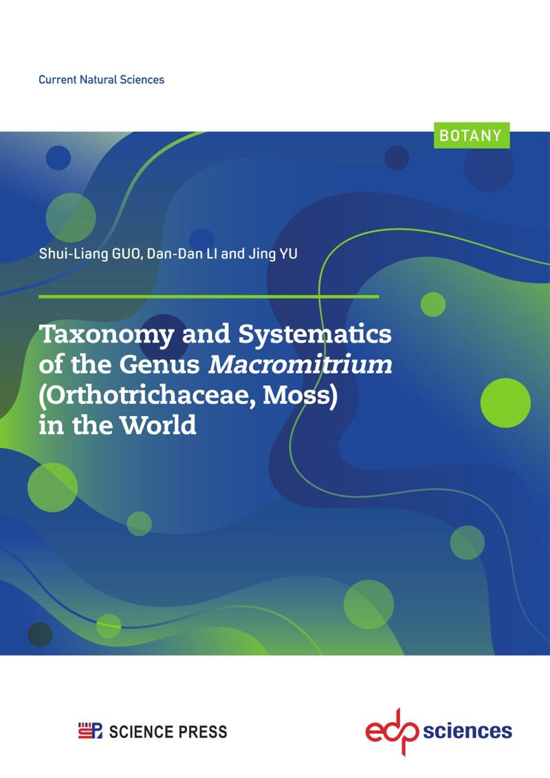 book: Taxonomy and Systematics of the Genus Macromitrium (Orthotrichaceae, Moss) in the World