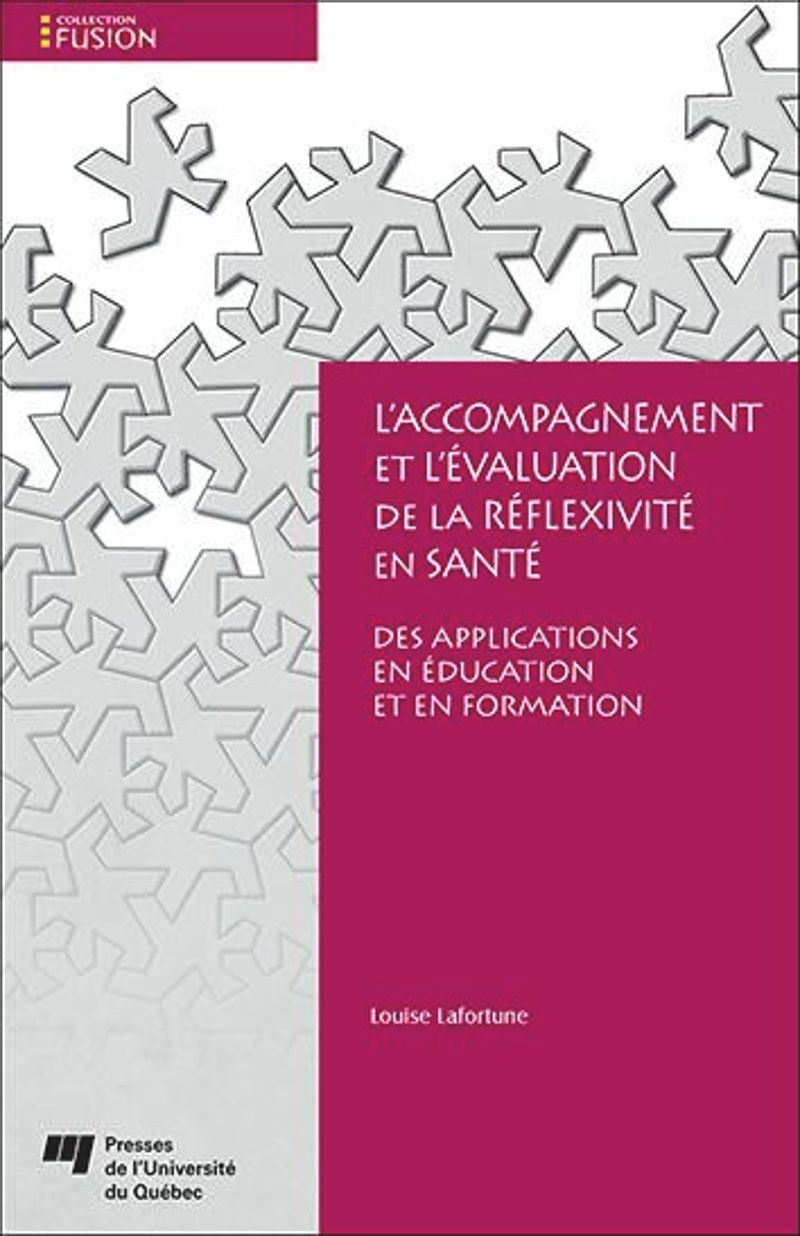 book: L'accompagnement et l'évaluation de la réflexivité en santé