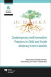 book: Contemporary and Innovative Practices in Child and Youth Advocacy Centre Models