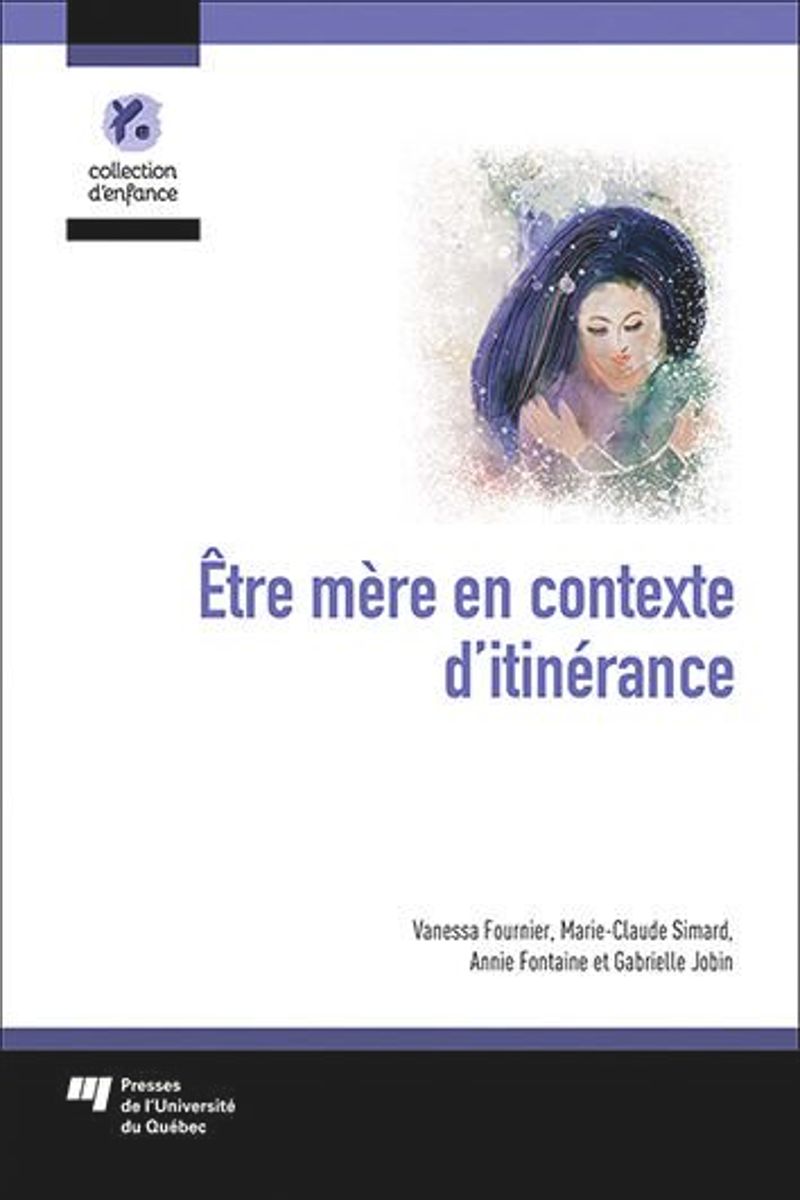 book: Être mère en contexte d'itinérance