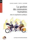 La gestion des ressources humaines dans les organisations publiques