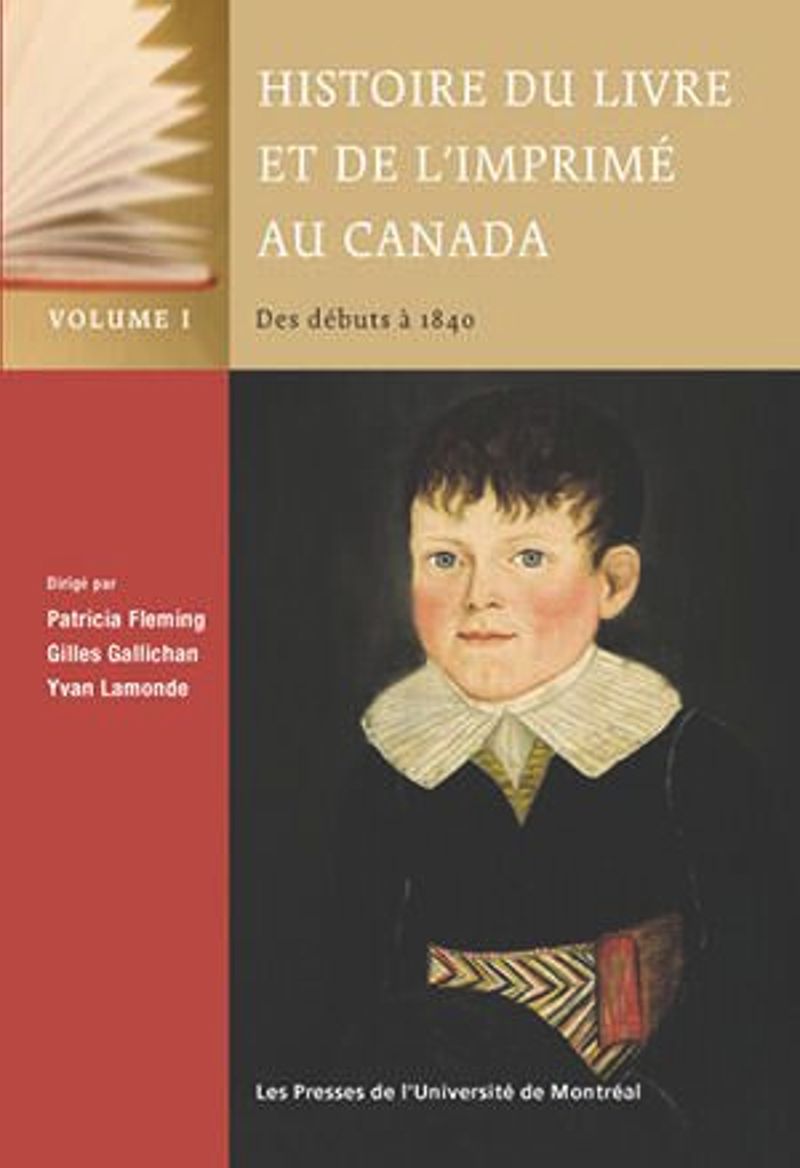 book: Histoire du livre et de l'imprimé au Canada, Vol. I