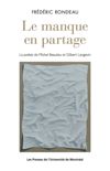 Le manque en partage