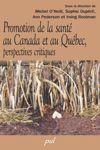 book: Promotion de la santé au Canada et au Québec, perspectives critiques