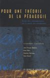 Pour une théorie de la pédagogie