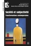 book: Société et subjectivité. Transformations contemporaines