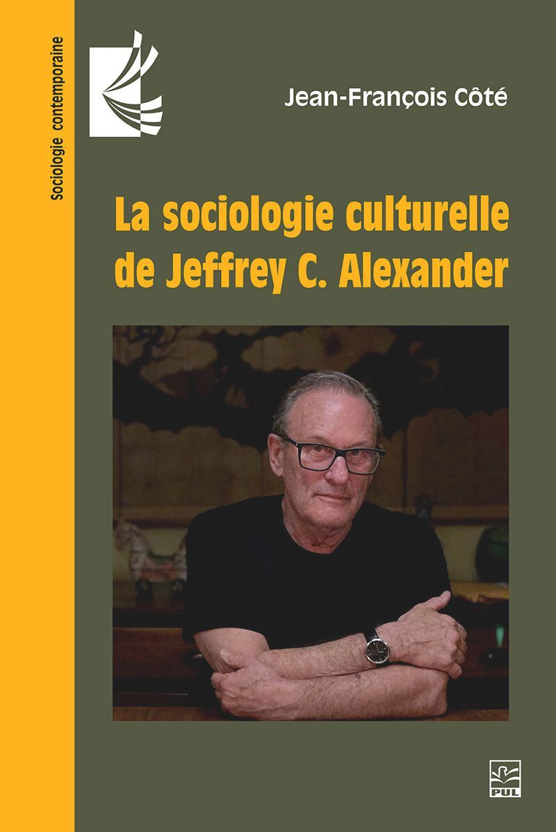 book: La sociologie culturelle de Jeffrey C. Alexander