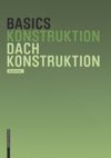 book: Basics Dachkonstruktion