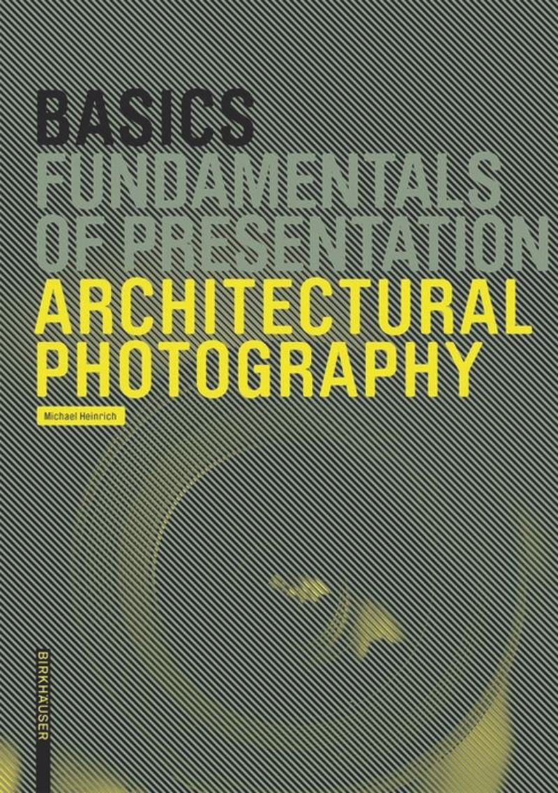 book: Basics Architectural Photography