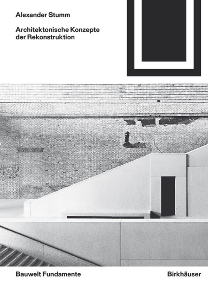 book: Architektonische Konzepte der Rekonstruktion