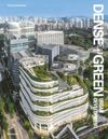 Dense+Green 
Urban Development