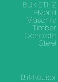 book: Hybrid, Masonry, Concrete, Timber, Steel