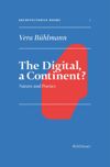 book: Volume 1 The Digital, a Continent?